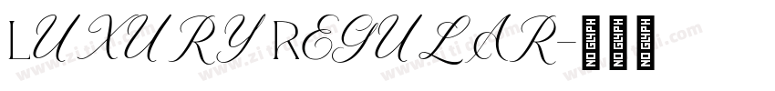 Luxury Regular字体转换